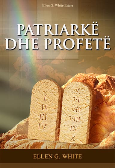 PATRIARKË DHE PROFETË