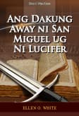 Ang Dakung Away ni San Miguel ug Ni Lucifer